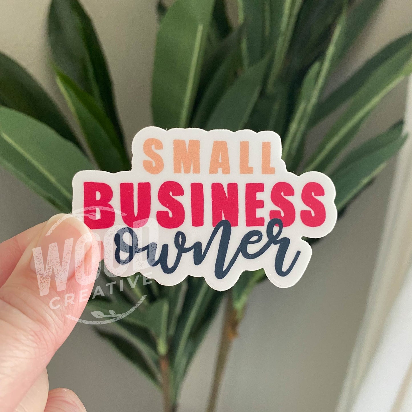 Small Business Owner High Quality Vinyl Sticker